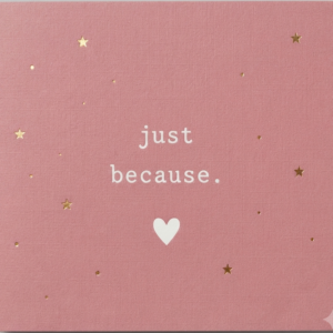 Starlit Just Because" Pink Greeting Card