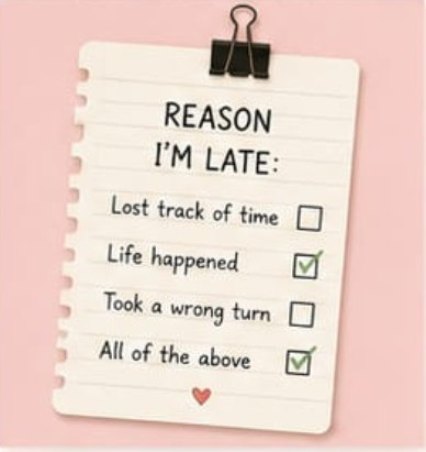 Reason I'm Late Checklist Card